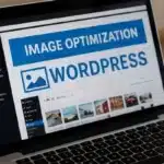 Como otimizar imagens no WordPress para acelerar o site